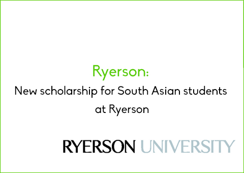Ryerson: New scholarship for South Asian students at Ryerson