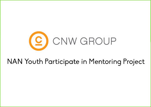 CNW Group: NAN Youth Participate in Mentoring Project